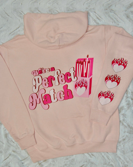 We're A Perfect Match Hoodie